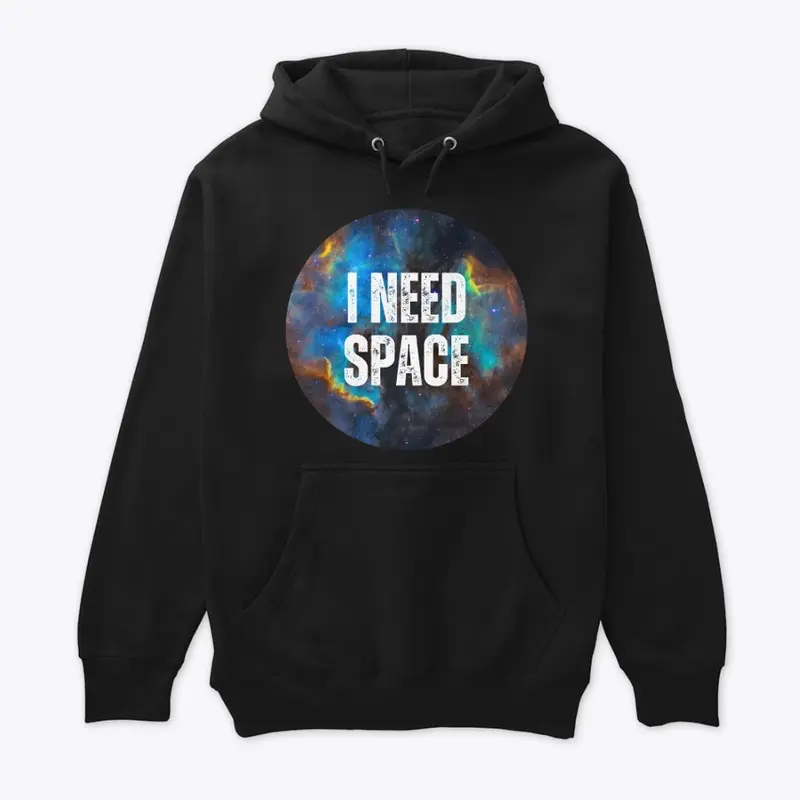 I Need Space